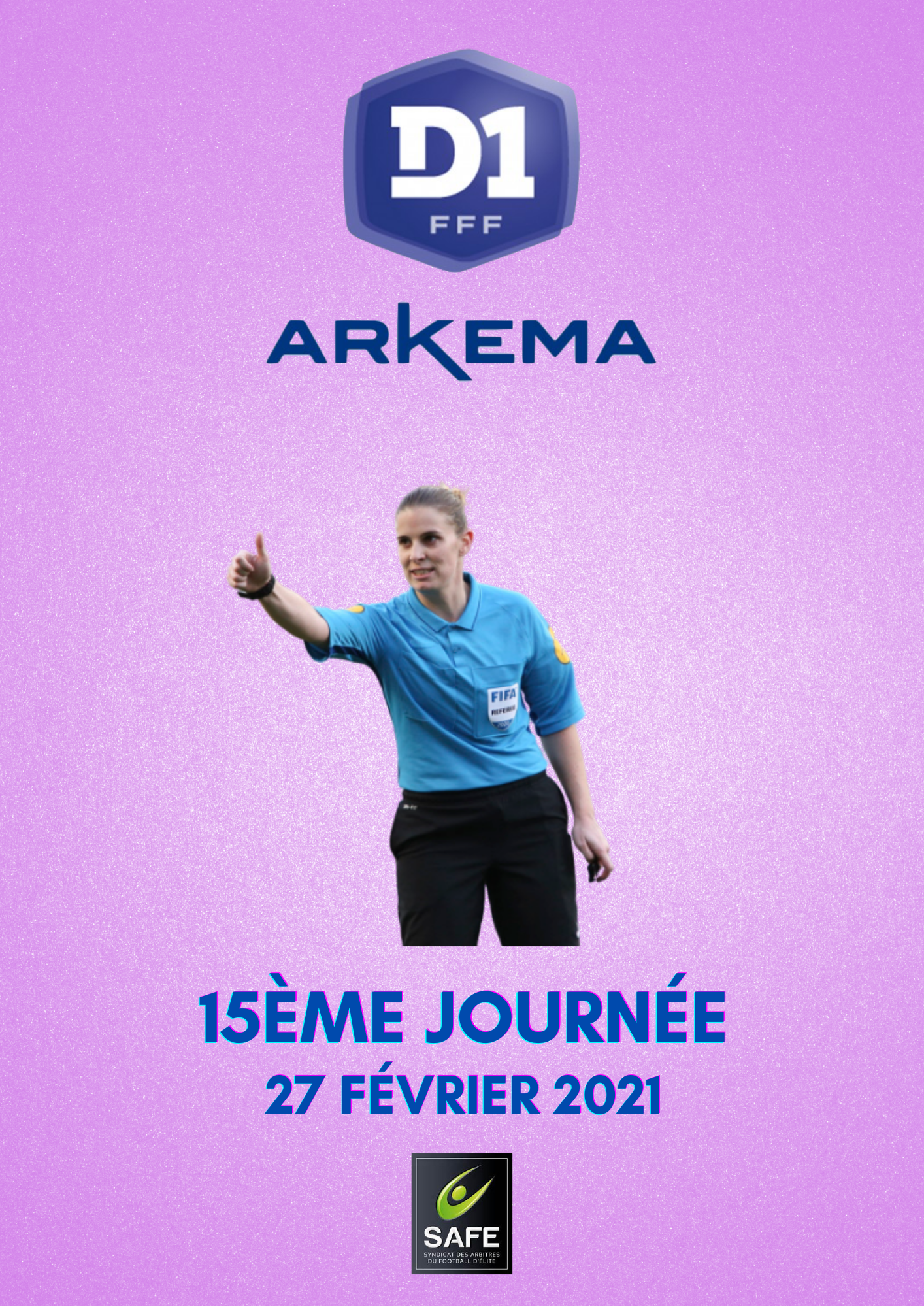Désignations 15ème journée de D1 Arkema